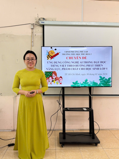 Trường TH Phú Hòa 2 tổ chức Chuyên đề "Ứng dụng công nghệ AI trong dạy học Tiếng việt theo hướng phát triển năng lực, phẩm chất cho học sinh lớp 5"