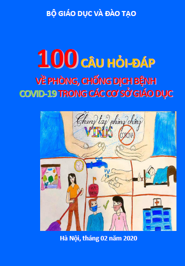 100 Câu hỏi - đáp về phòng chống bệnh Covid - 19 trong các cơ sở Giáo dục